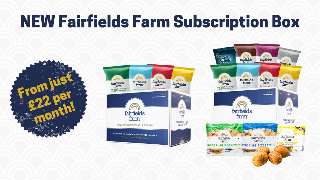 Fairfields Farm Launches First Ever Potato & Crisps Subs Box ...